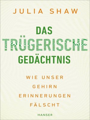 cover image of Das trügerische Gedächtnis